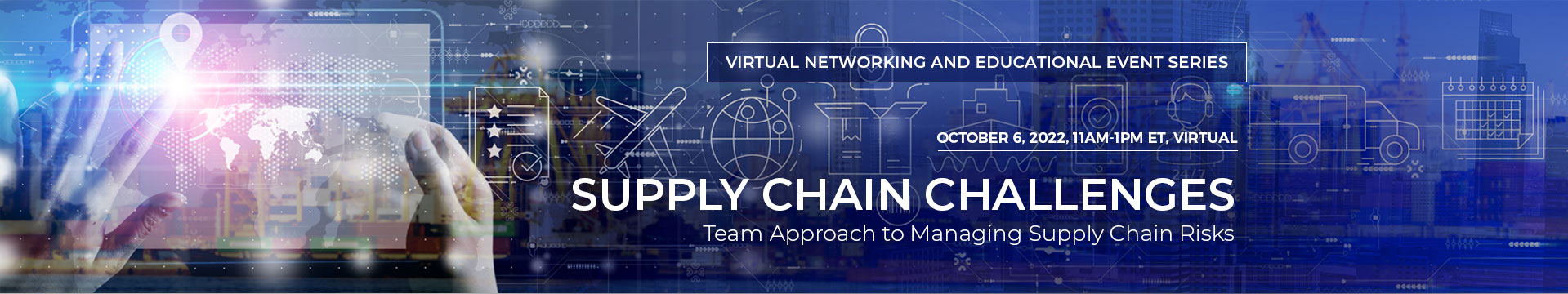Supply Chain Challenges - Team Approach to Managing Supply Chain Risks